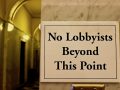 No Lobbyists Beyond This Point sign