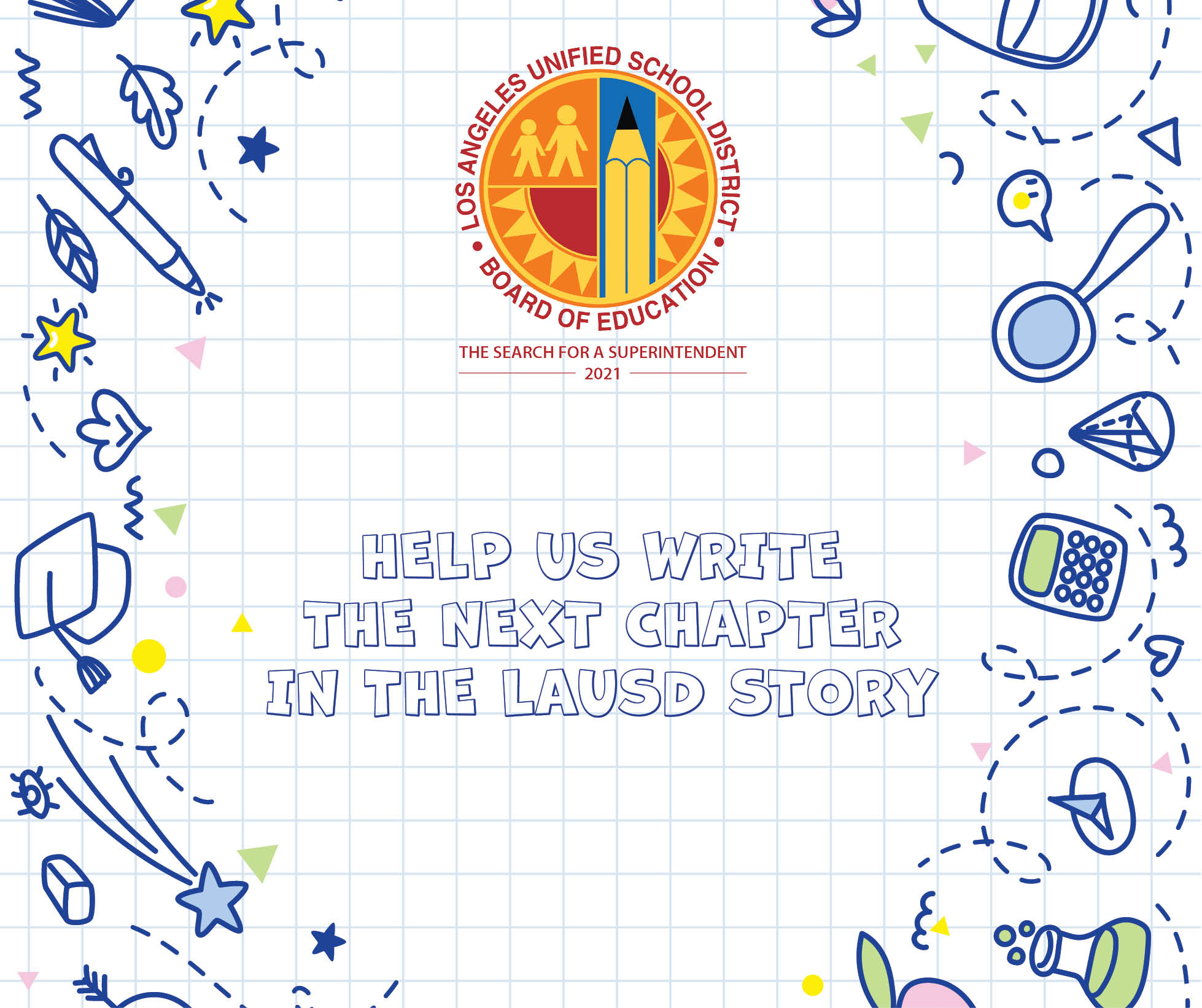 Help write the next chapter in LAUSD